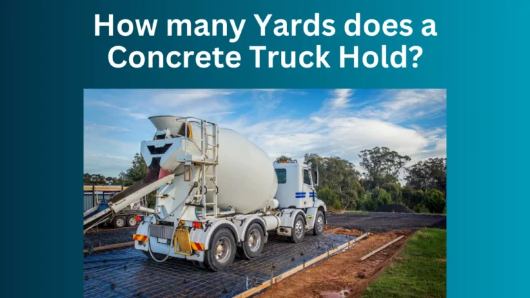 How many Yards does a Concrete Truck Hold?