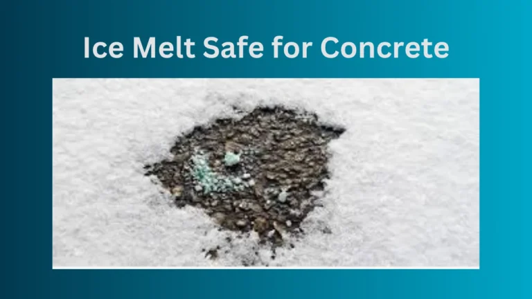 Ice Melt Safe for Concrete