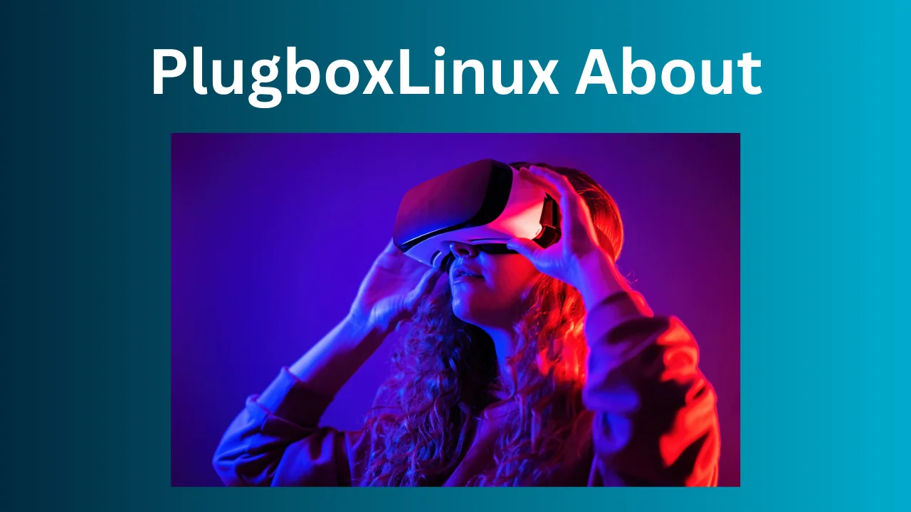 PlugboxLinux About