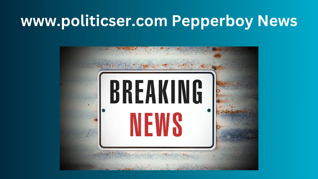 www.politicser.com Pepperboy News