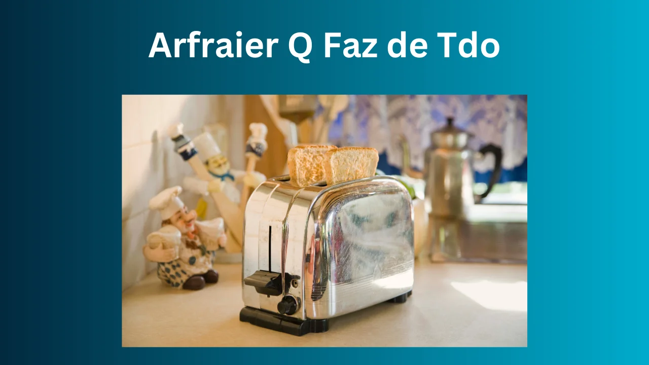 Arfraier Q Faz de Tdo