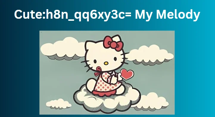Cuteh8n_qq6xy3c= My Melody