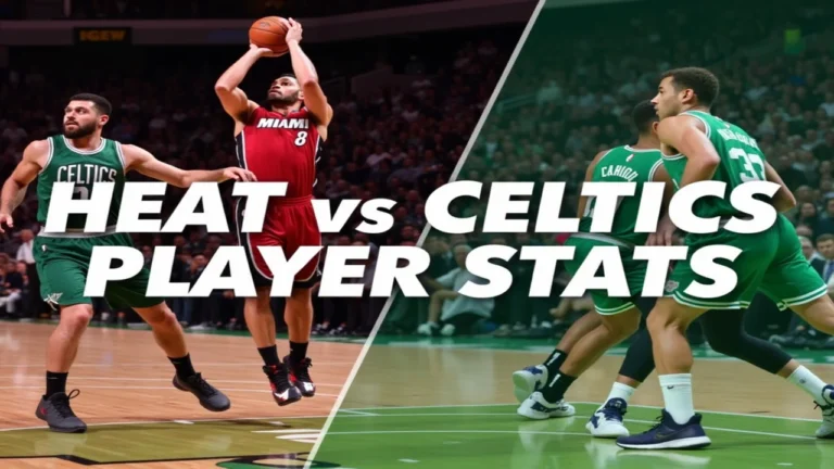 Miami Heat vs Boston Celtics Match Player Stats