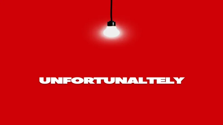 Unfortunately