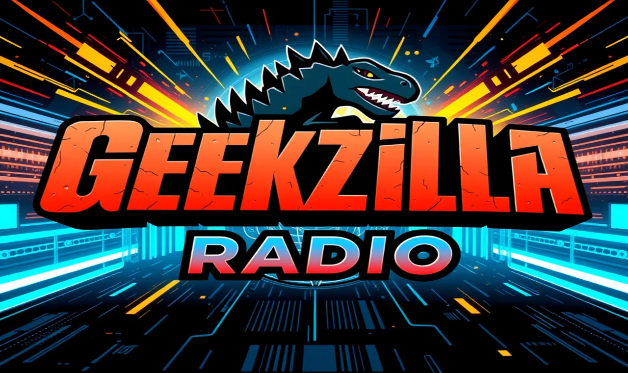 Geekzilla Radio