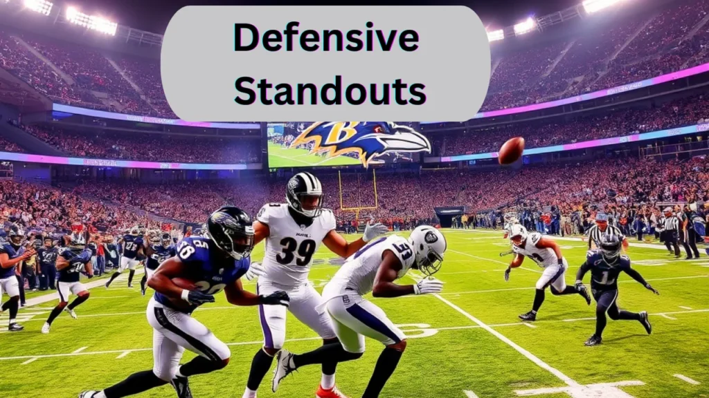 Defensive Standouts