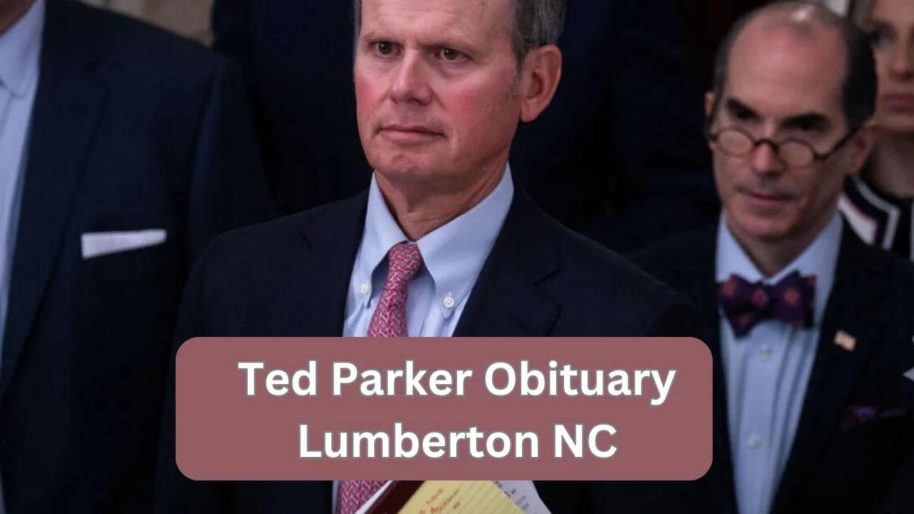Ted Parker Obituary Lumberton NC